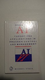 Ai in Process Control (Intelligent Technologies Series)