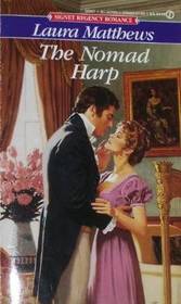 The Nomad Harp (Signet Regency Romance)