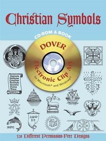 Christian Symbols CD-ROM and Book (Dover Electronic Clip Art)