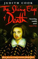 The Slicing Edge of Death: Who Killed Christopher Marlowe?