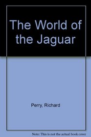 The world of the jaguar