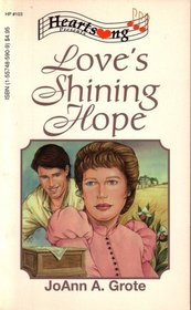 Love's Shining Hope (Heartsong Presents, No 103)