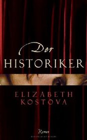 Der Historiker (The Historian) (German Edition)