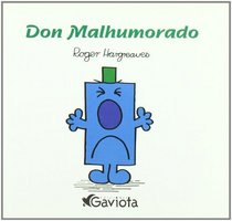 Don Malhumorado (Spanish Edition)