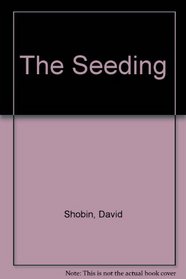 The Seeding