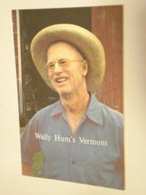 Wally Hunts Vermont