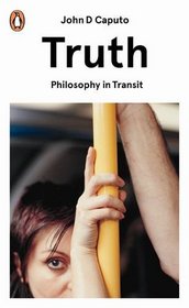 Truth: Philosophy in Transit