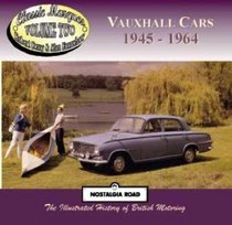 Vauxhall Cars, 1945-64 (Classic Marques)