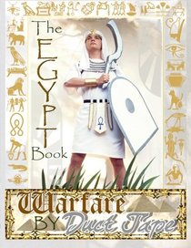 The Egypt Book: Warfare by Duct Tape