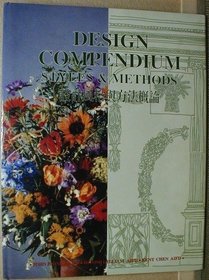 Design Compendium: Styles and Methods
