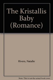 The Kristallis Baby (Romance)