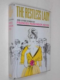 THE RESTLESS LADY, AND OTHER STORIES