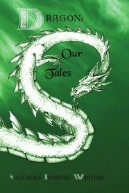 Dragon: Our Tales