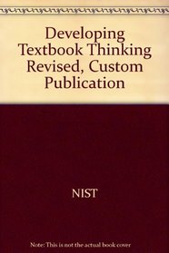 Developing Textbook Thinking Revised, Custom Publication