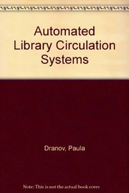 Automated library circulation systems, 1977-78