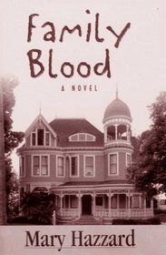 Family Blood: A Novel