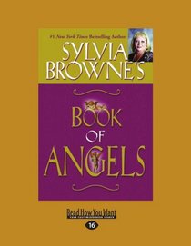 Sylvia Browne's Book of Angels (EasyRead Large Edition)