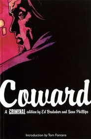 Criminal: Coward (Criminal): Coward (Criminal)