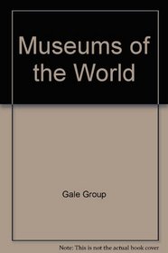 Museums of the World