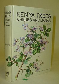Kenya trees, shrubs, and lianas