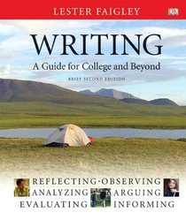 Writing: A Guide for College and Beyond, Brief Edition Spiral (2nd Edition)