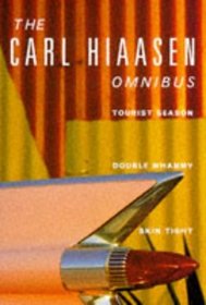 The Carl Hiaasen Omnibus