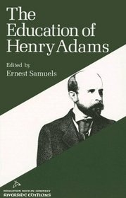 The Education of Henry Adams (Audubon Library)