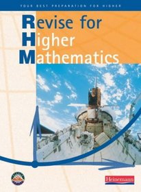 Revise for Heinemann Higher Maths