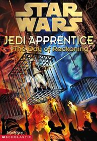 Day of Reckoning (Star Wars Jedi Apprentice, 8)