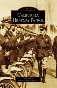 California Highway Patrol (Images of America)