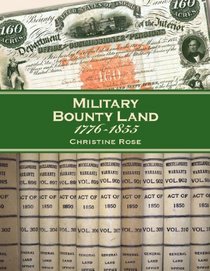 Military Bounty Land 1776-1855