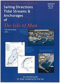 Sailing Directions, Tidal Streams and Anchorages of the Isle of Man