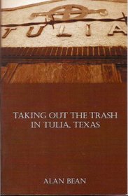 Taking Out the Trash in Tulia, Texas