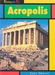The Acropolis (Visiting the Past)
