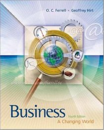 Business: A Changing World with PowerWeb and Enhanced Quizzing CD-ROM