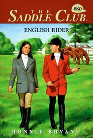 English Rider (Saddle Club No. 80)
