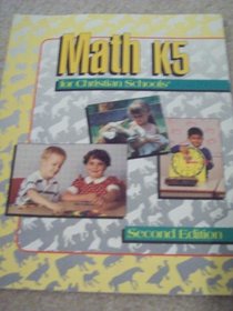 MATH K5 for Christian Schools : HOME STUDENT WORKBOOK (55939)