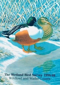 THE WETLAND BIRD SURVEY 1998-99: Wildlife and Wader Counts
