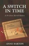A Switch in Time: A Dr. Erica Merrill Mystery