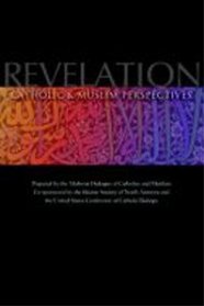 Revelation: Catholic & Muslim Perspectiv