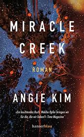 Miracle Creek: Roman