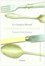 Una Herencia Y Su Historia/ A Heritage and History (Spanish Edition)