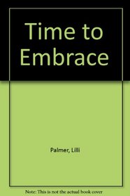 Time to Embrace