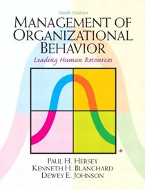 Management of Organizational Behavior (10th Edition)