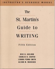 Instructor's Resource Manual for The St. Martin's Guide to Writing, 5th edition