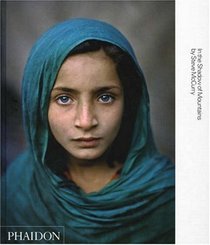 Steve Mccurry: In the Shadow of Mountains