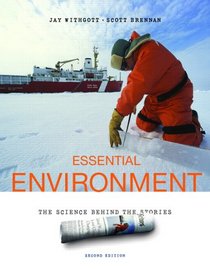Essential Environment: The Science behind the Stories (2nd Edition)