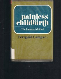 Painless Childbirth; Psychoprophylactic Method.