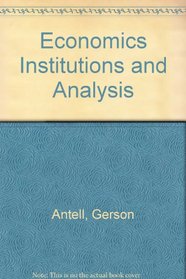Economics Institutions and Analysis