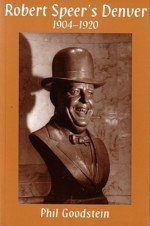 Robert Speer's Denver 1904-1920